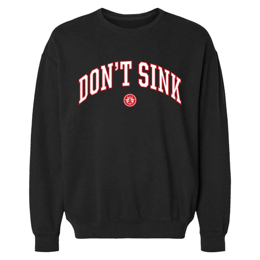 Don't Sink Crewneck
